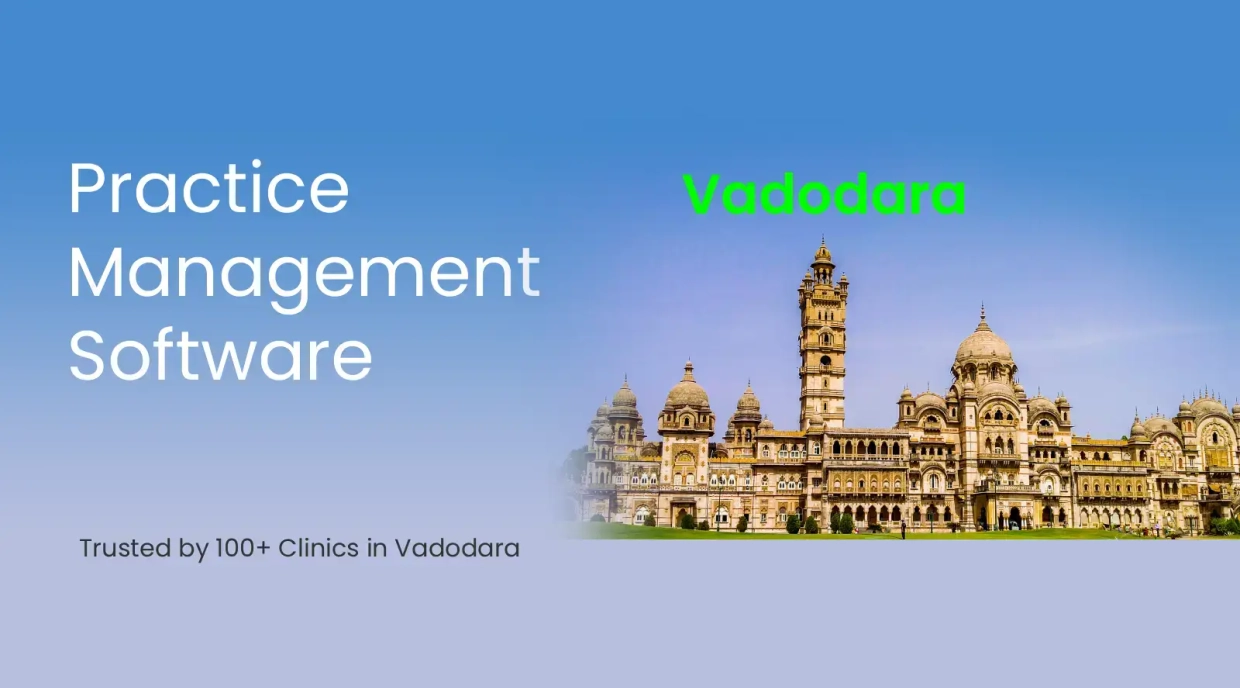 Physiotherapy Clinic Management Software in Vadodara