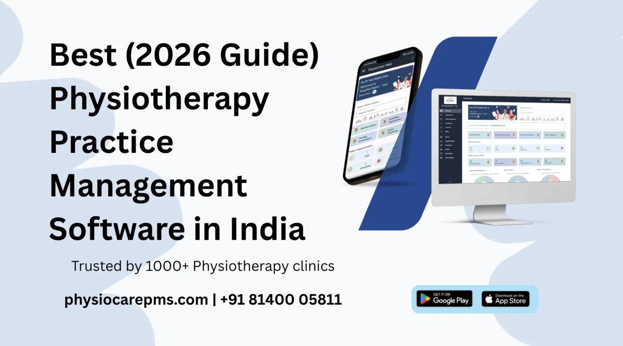 Best Physiotherapy Practice Management Software in India 2026