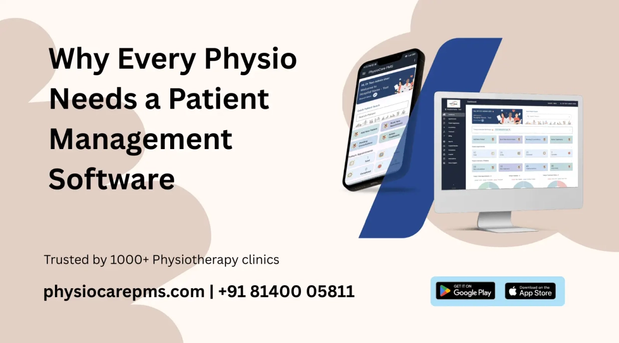 Why Every Physio Needs Patient Management Software