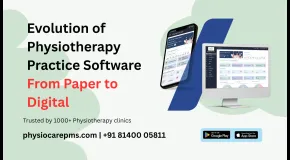 Evolution of Physiotherapy Practice Software : From Paper to Digital