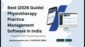Best Physiotherapy Practice Management Software in India 2026