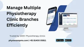 How to Manage Multiple Physiotherapy Clinic Branches Efficiently